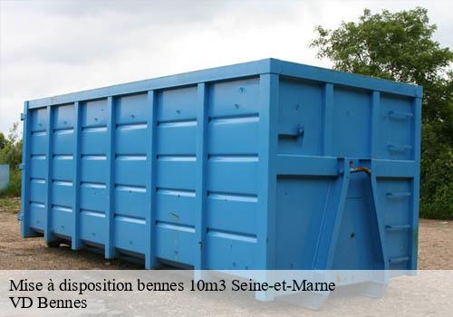 Mise à disposition bennes 10m3 77 Seine-et-Marne  VD Bennes