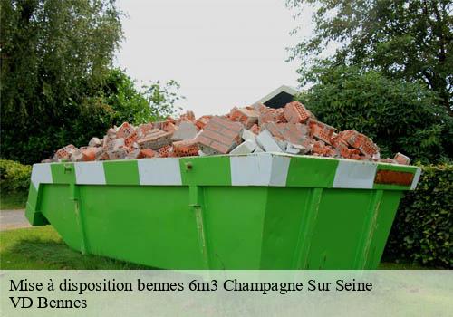 Mise à disposition bennes 6m3  champagne-sur-seine-77430 VD Bennes