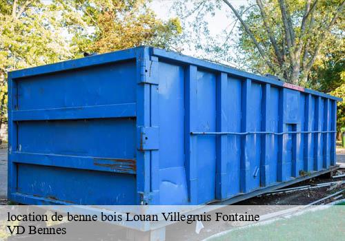 location de benne bois  louan-villegruis-fontaine-77560 VD Bennes